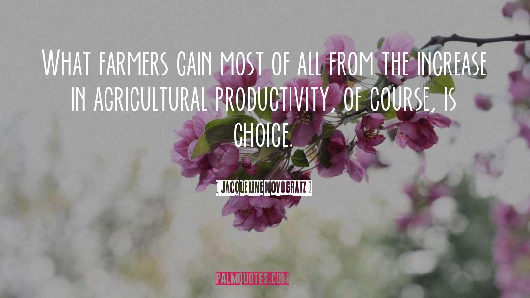 Agricultural quotes by Jacqueline Novogratz