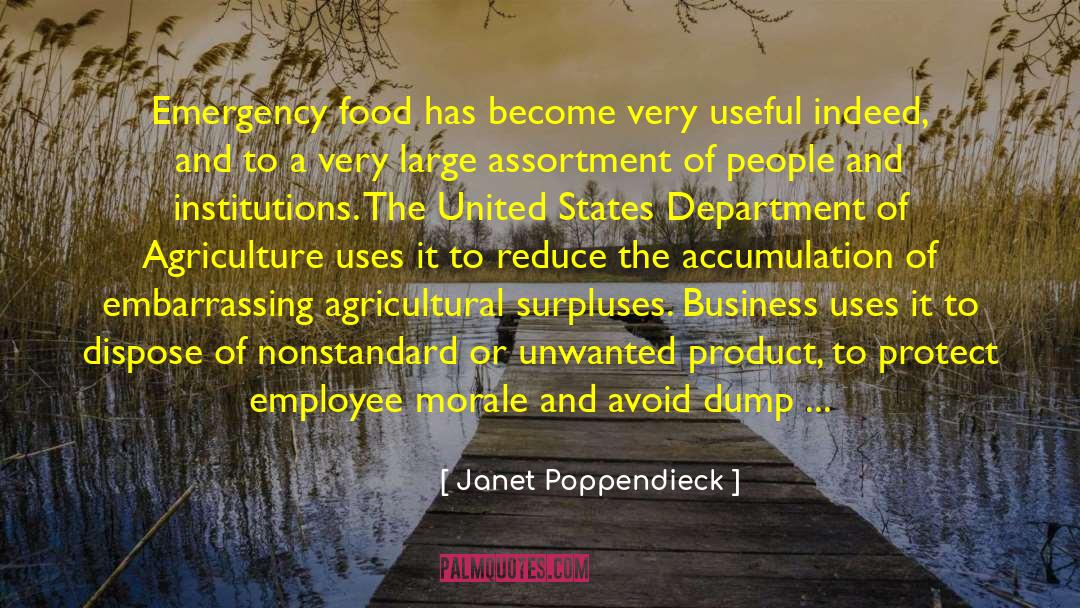 Agriculture quotes by Janet Poppendieck