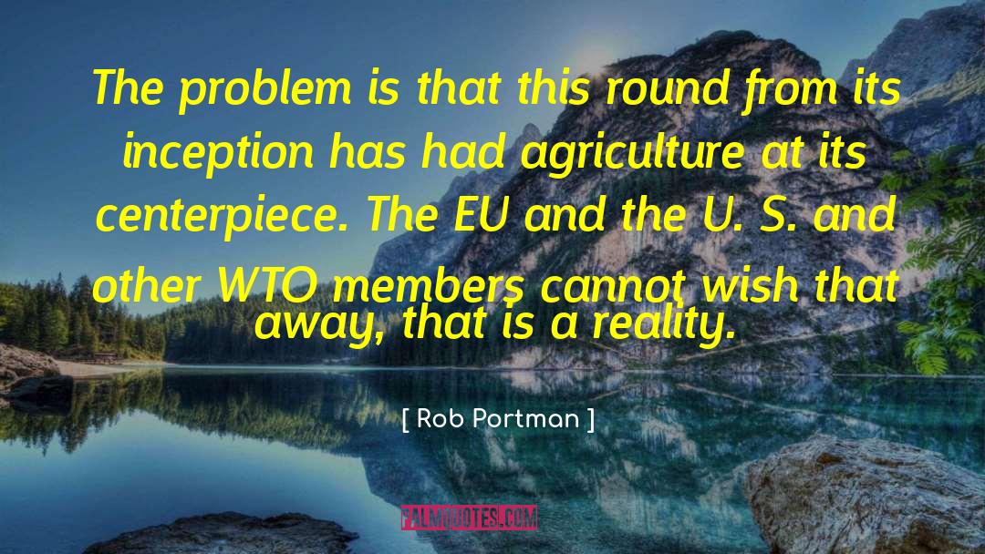 Agriculture quotes by Rob Portman