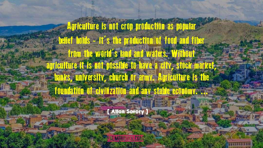 Agriculture quotes by Allan Savory