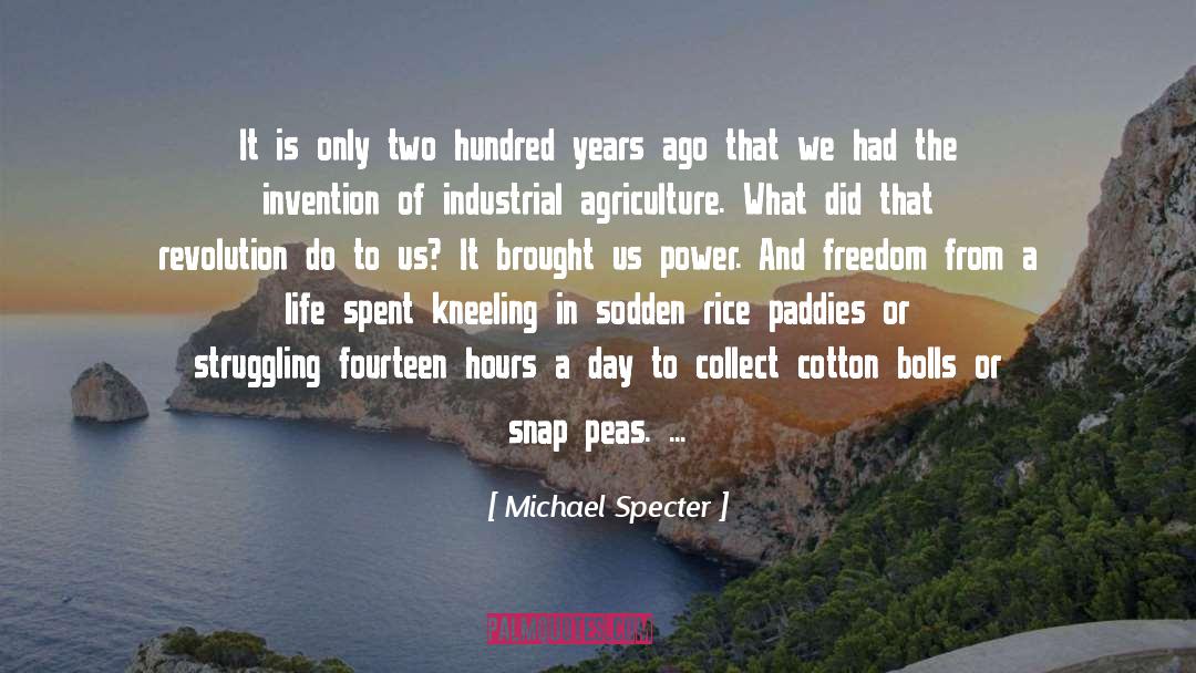 Agriculture quotes by Michael Specter