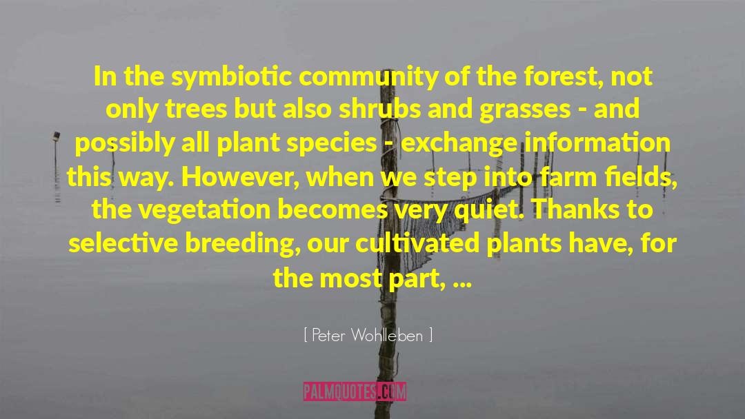 Agriculture quotes by Peter Wohlleben