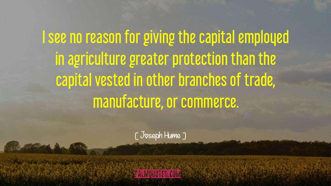 Agriculture quotes by Joseph Hume