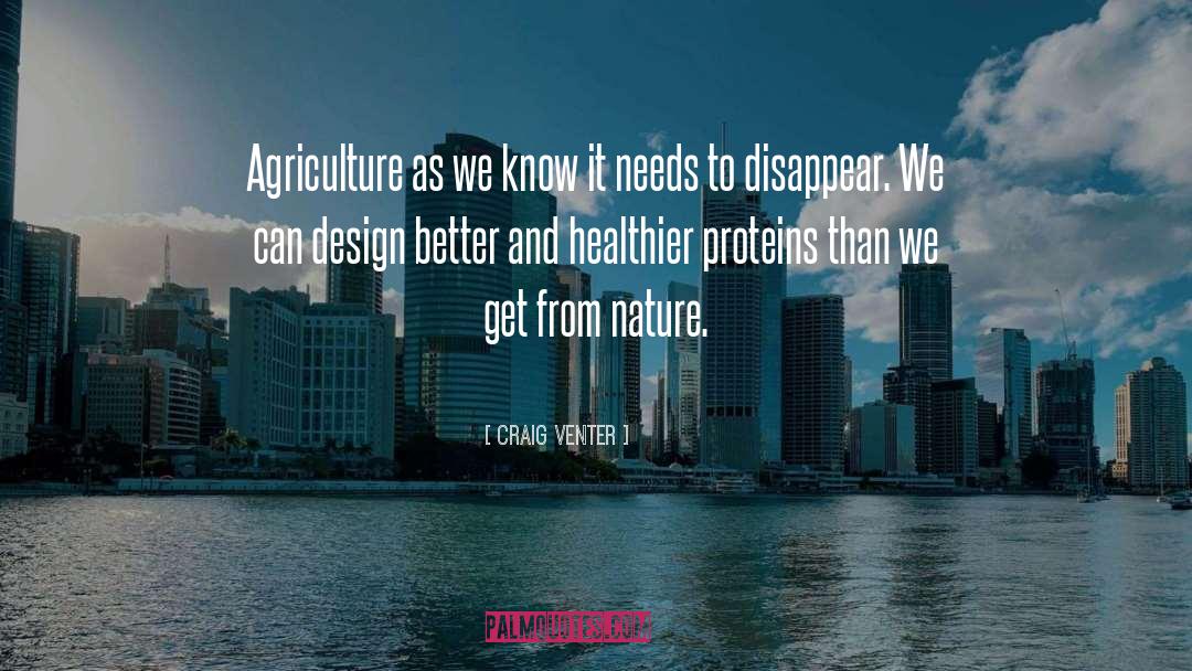 Agriculture quotes by Craig Venter
