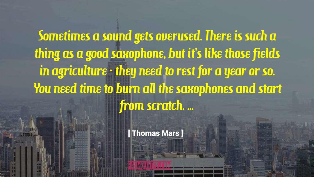 Agriculture quotes by Thomas Mars