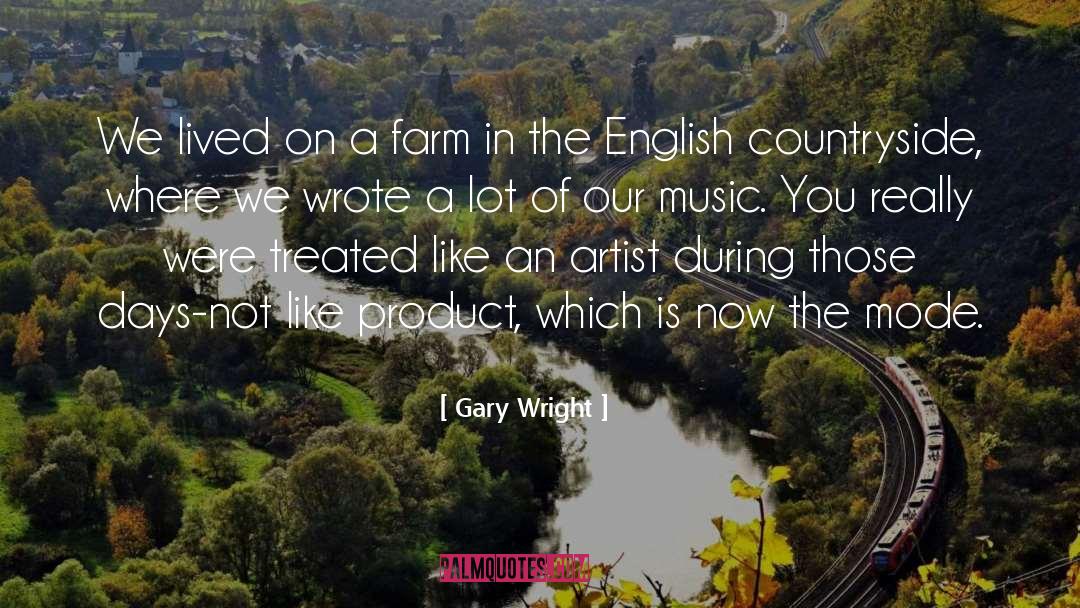 Agriculture quotes by Gary Wright