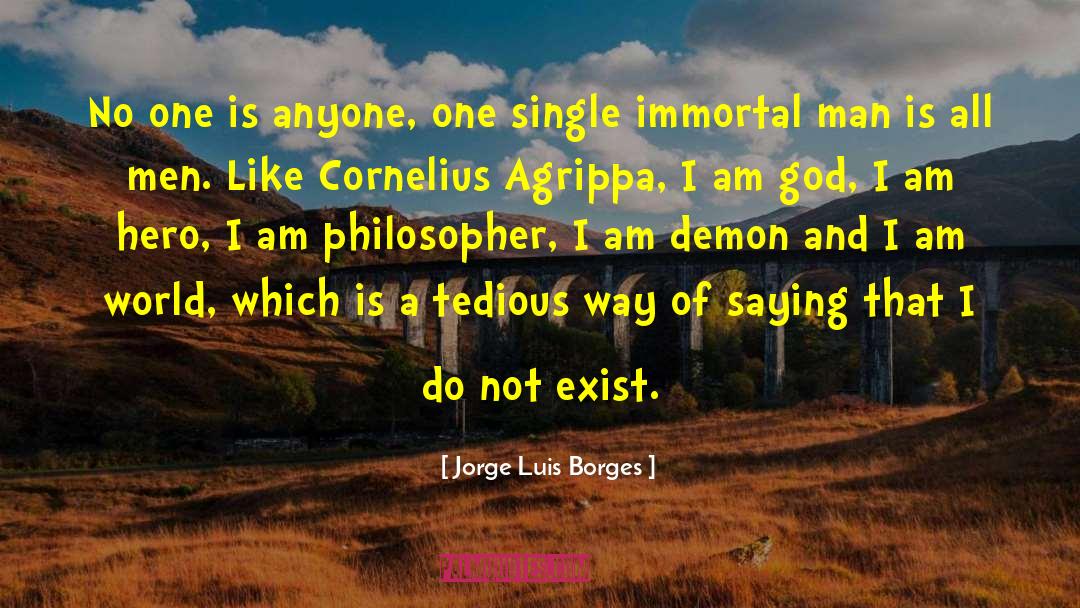 Agrippa quotes by Jorge Luis Borges