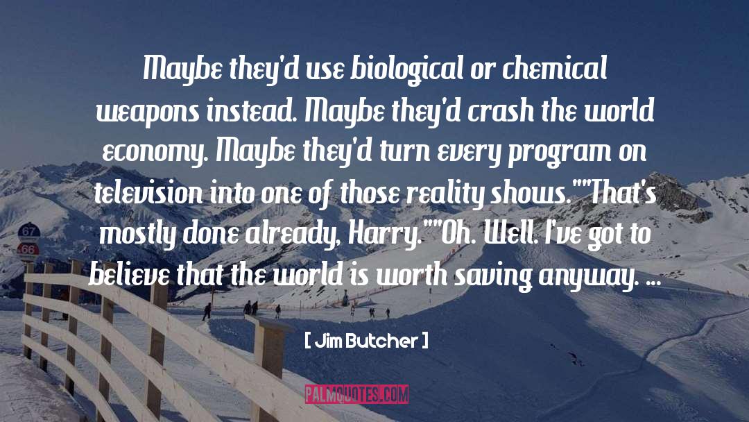 Agro Chemical quotes by Jim Butcher