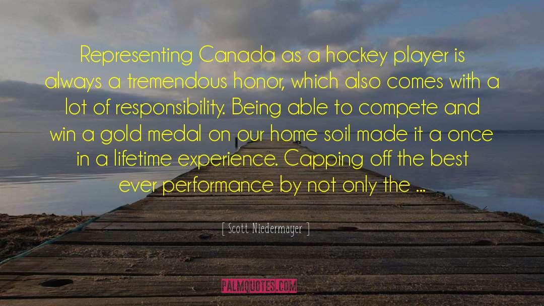 Agronomists In Canada quotes by Scott Niedermayer