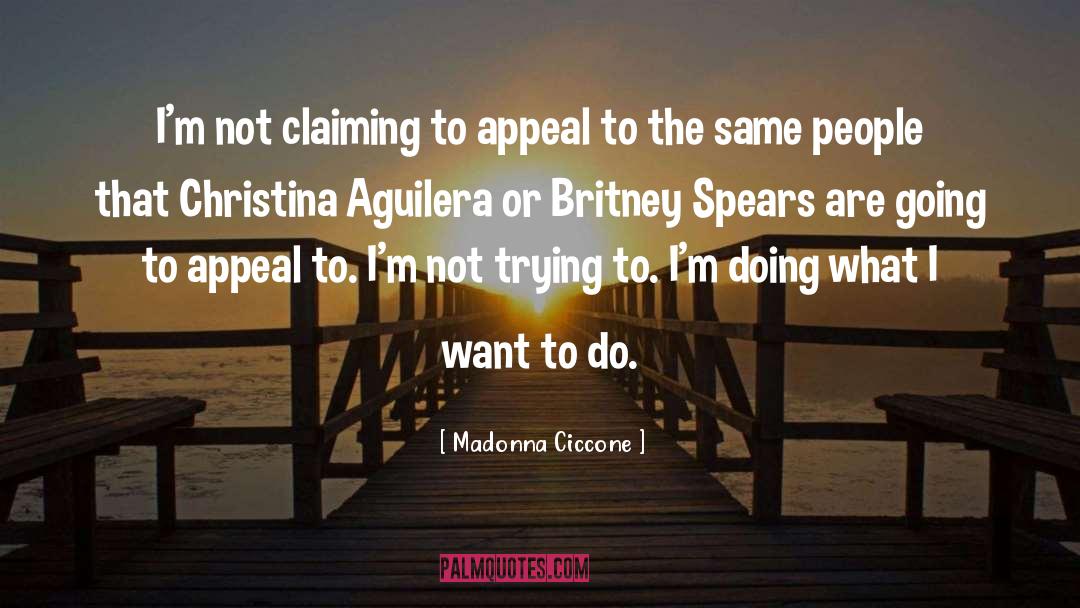 Aguilera quotes by Madonna Ciccone