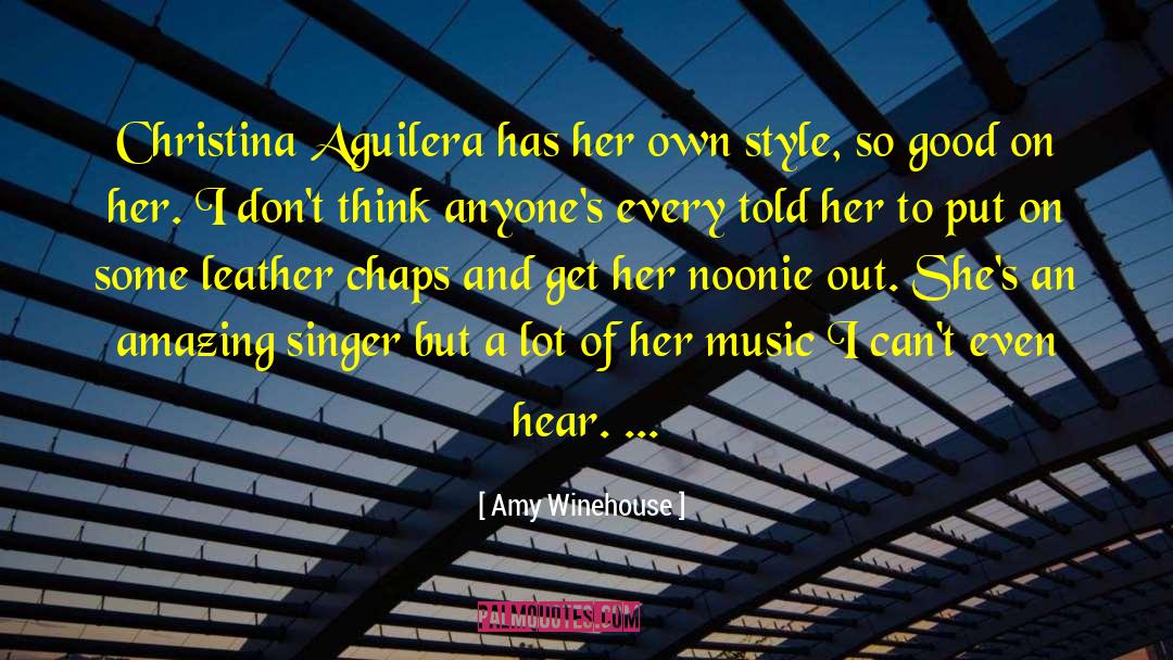 Aguilera quotes by Amy Winehouse