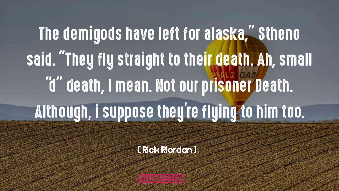 Ah quotes by Rick Riordan