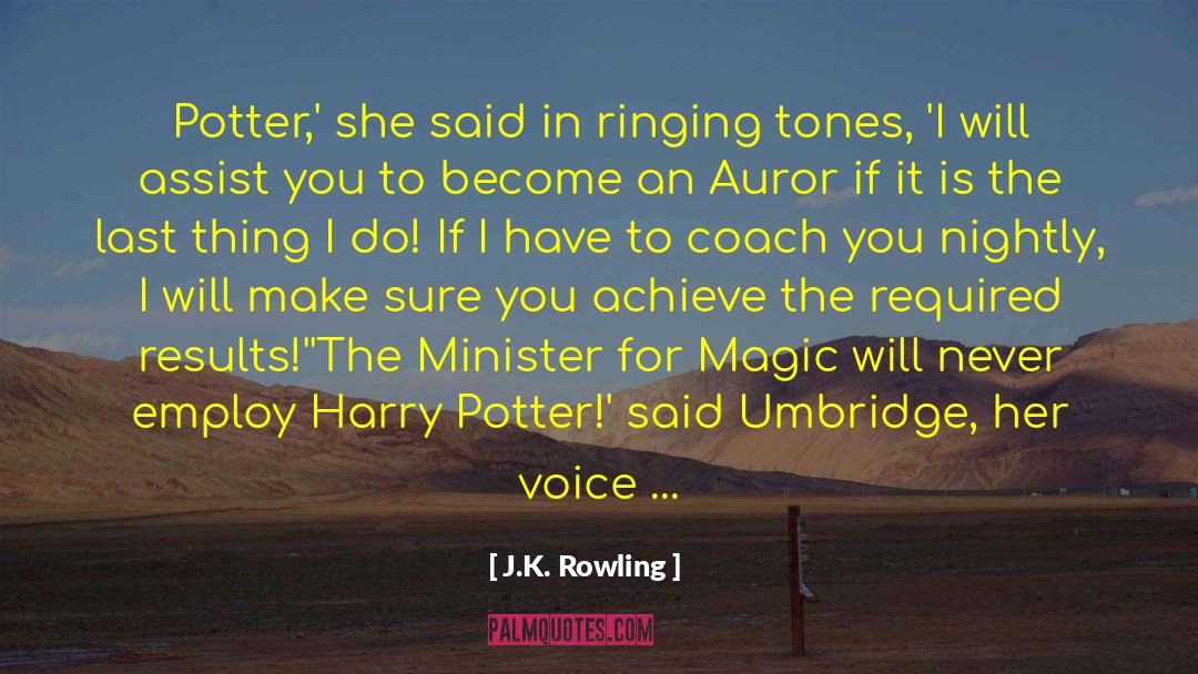 Aha quotes by J.K. Rowling