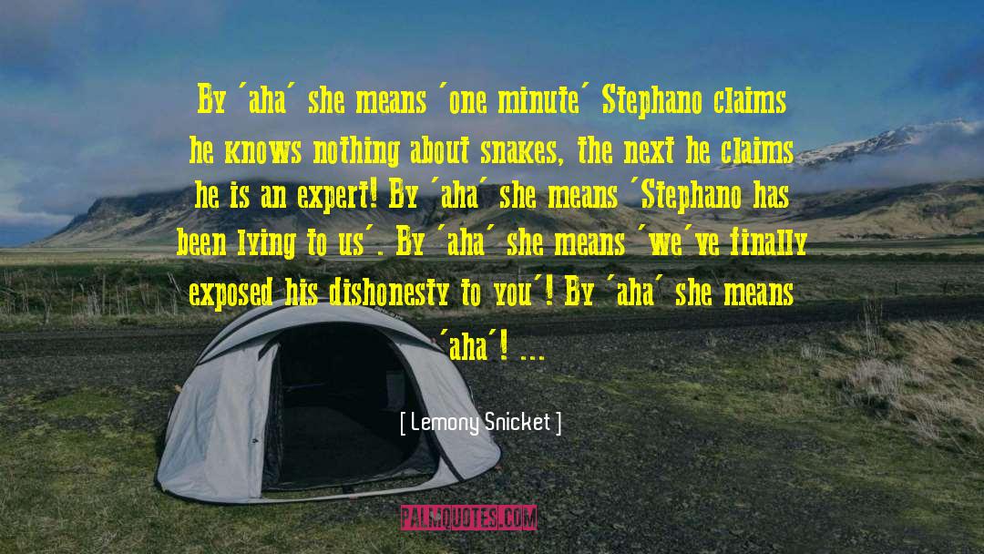Aha quotes by Lemony Snicket