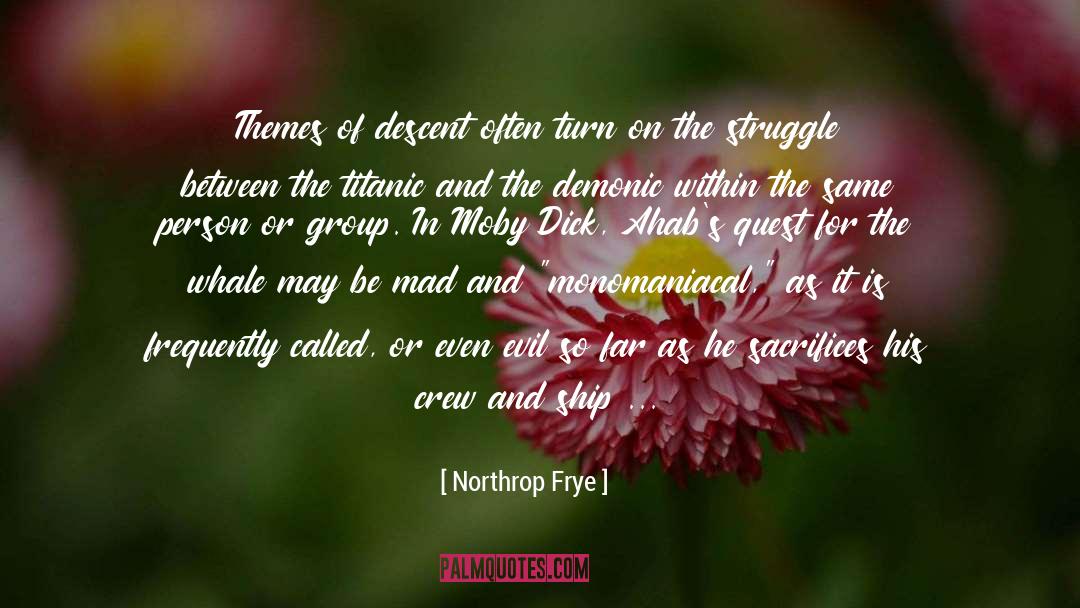 Ahab quotes by Northrop Frye
