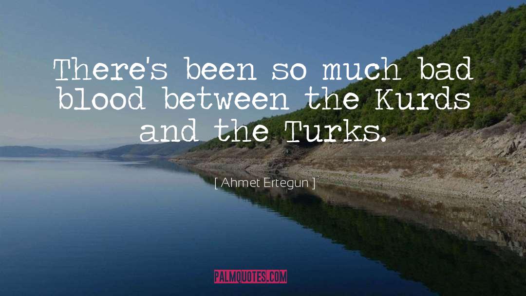 Ahahahahaha Ahmet quotes by Ahmet Ertegun