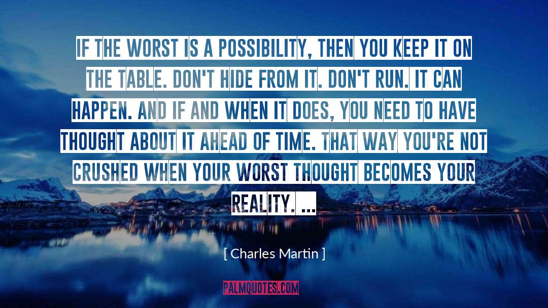 Ahead Of Time quotes by Charles Martin