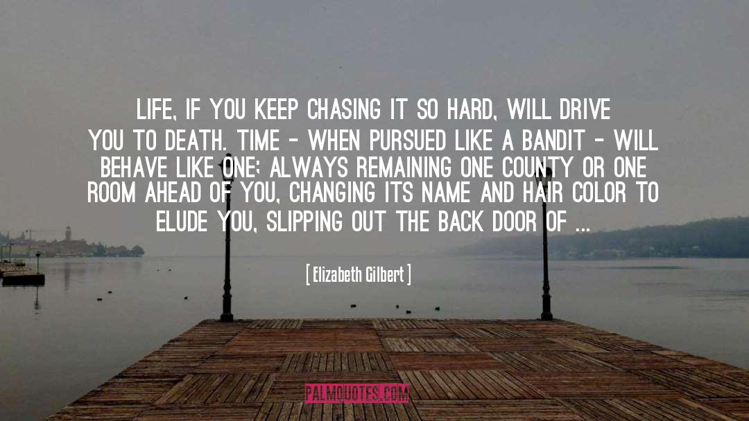 Ahead quotes by Elizabeth Gilbert