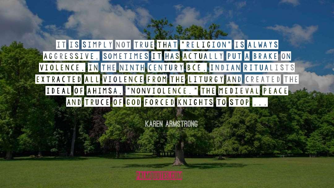 Ahimsa quotes by Karen Armstrong