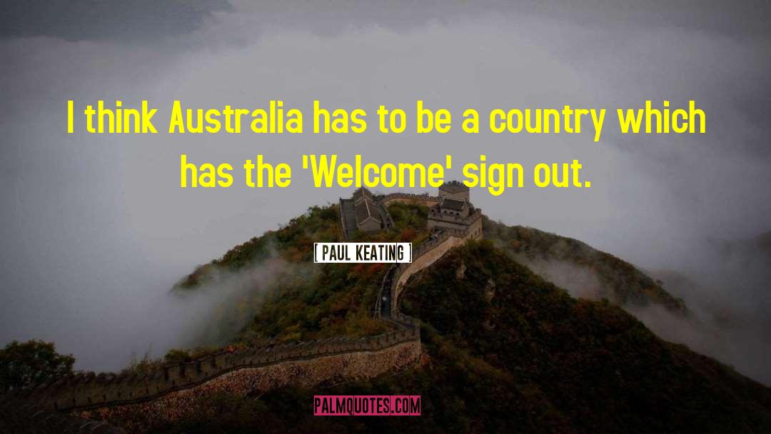 Ahmadinejads Country quotes by Paul Keating