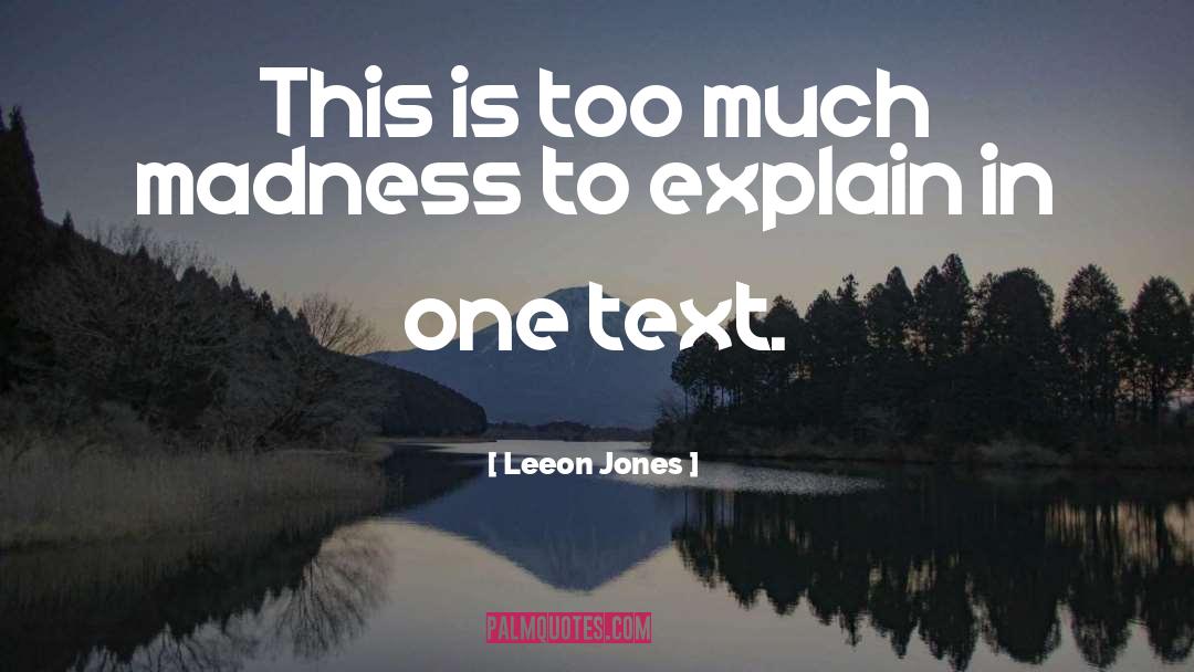 Ahnet Text quotes by Leeon Jones