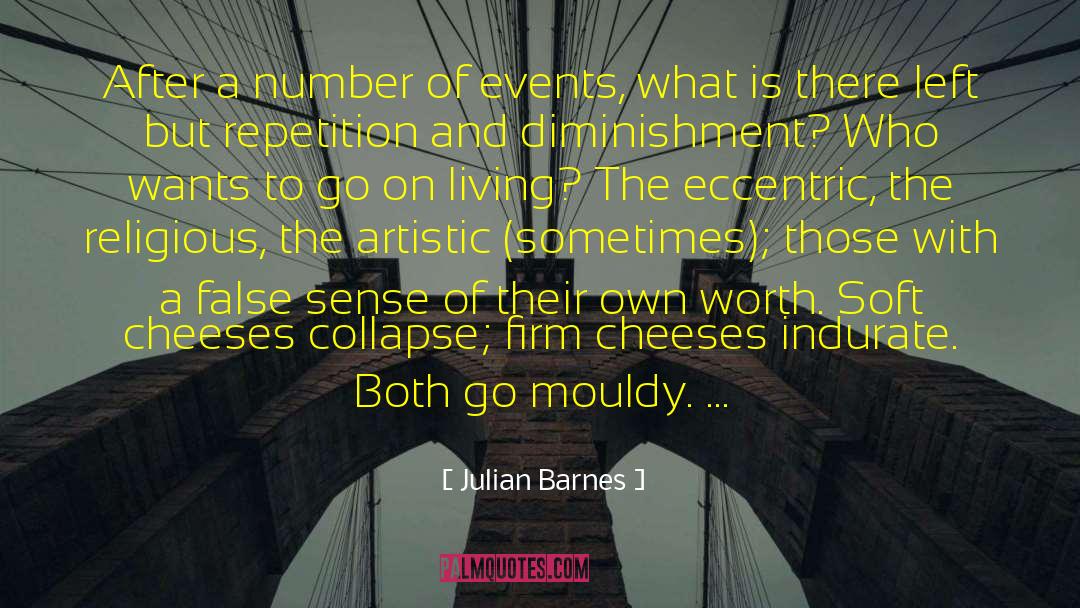 Ahnie Rawrs quotes by Julian Barnes