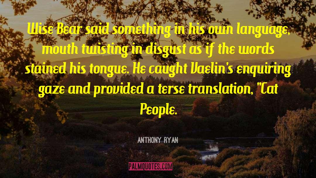 Ahnung Translation quotes by Anthony Ryan
