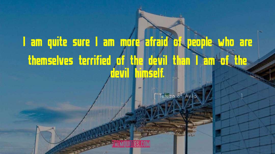 Ahs Devil quotes by Teresa Of Avila