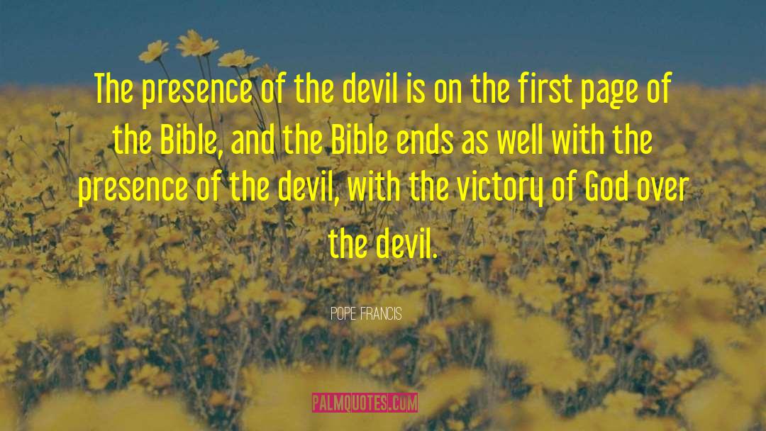 Ahs Devil quotes by Pope Francis