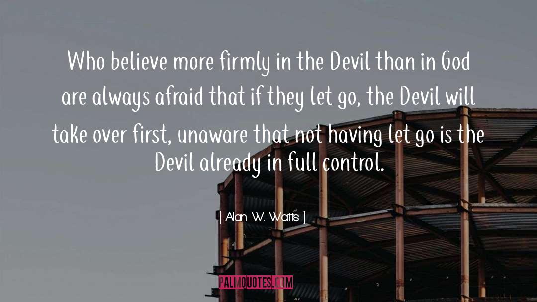 Ahs Devil quotes by Alan W. Watts