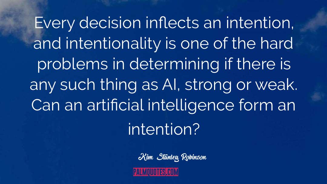 Ai quotes by Kim Stanley Robinson