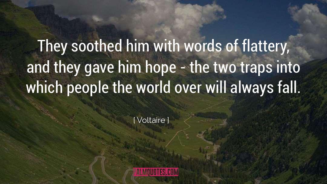 Ai Traps quotes by Voltaire