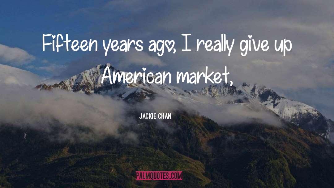Aiban Market quotes by Jackie Chan