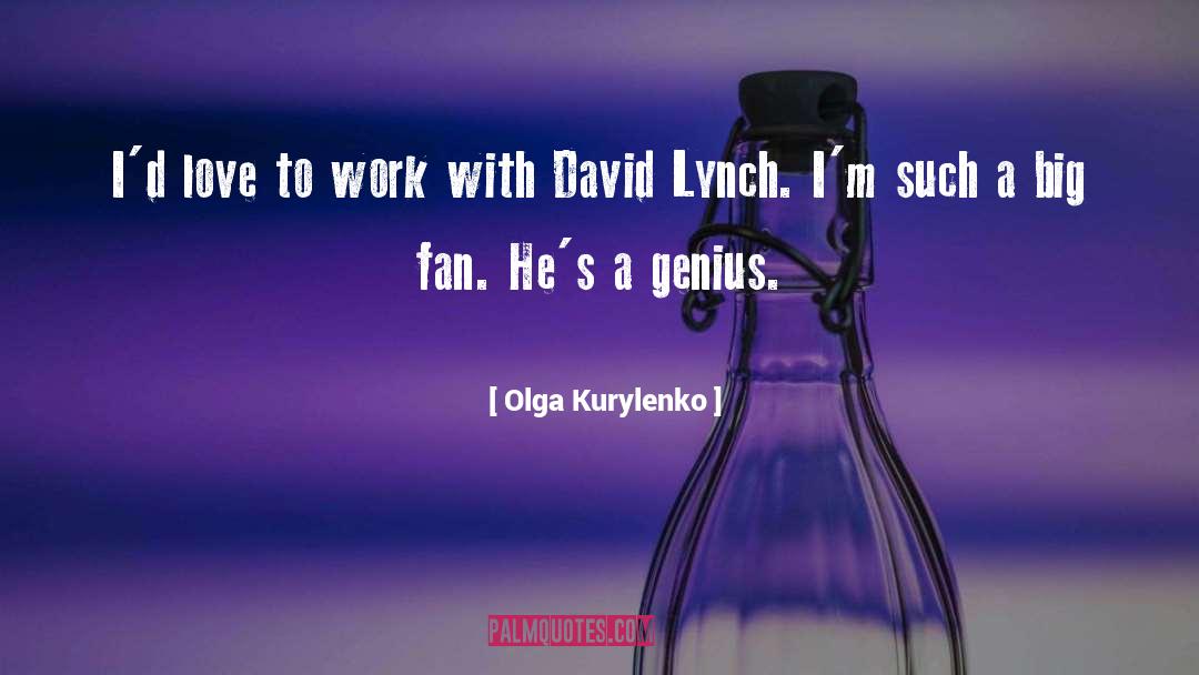 Aid Work quotes by Olga Kurylenko