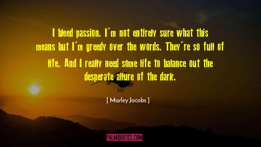 Aida Jacobs quotes by Marley Jacobs