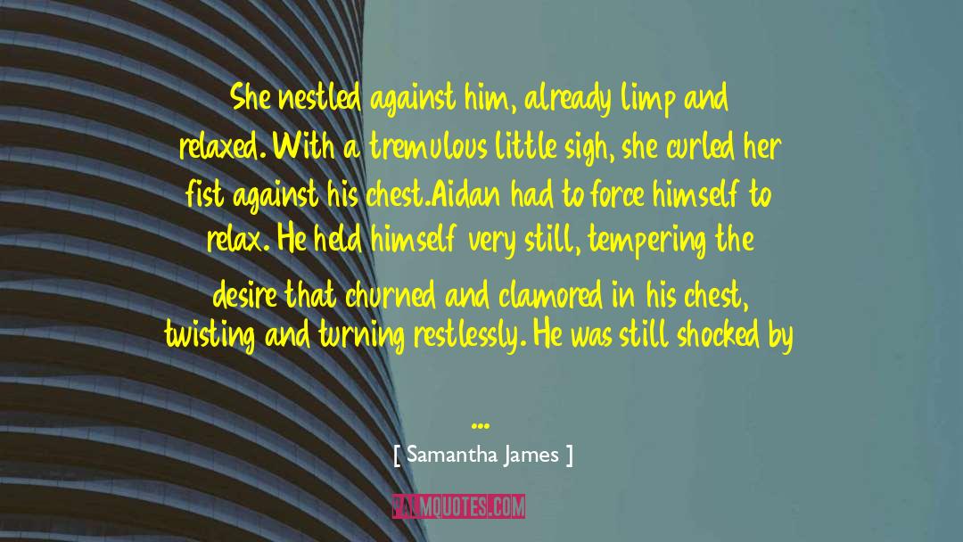 Aidan The Fierce quotes by Samantha James