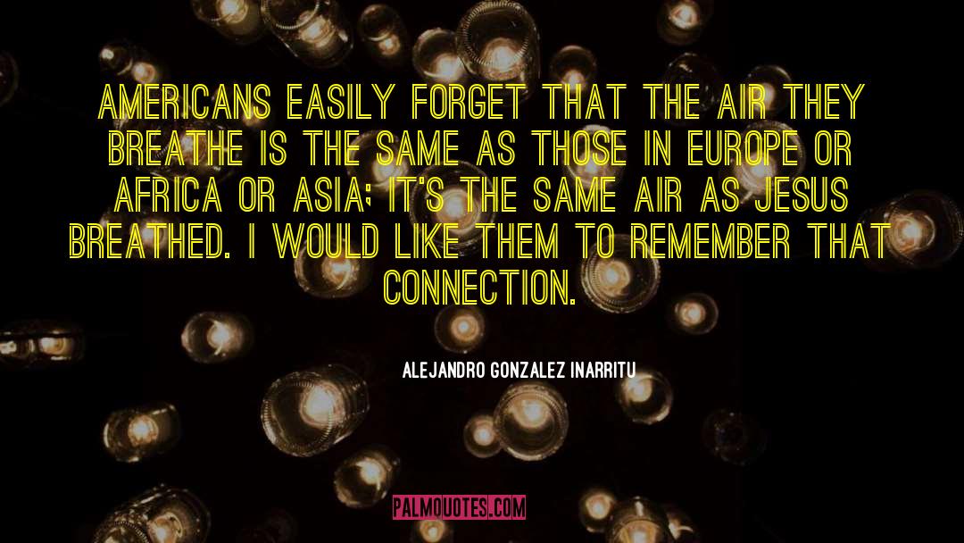 Aidee Gonzalez quotes by Alejandro Gonzalez Inarritu