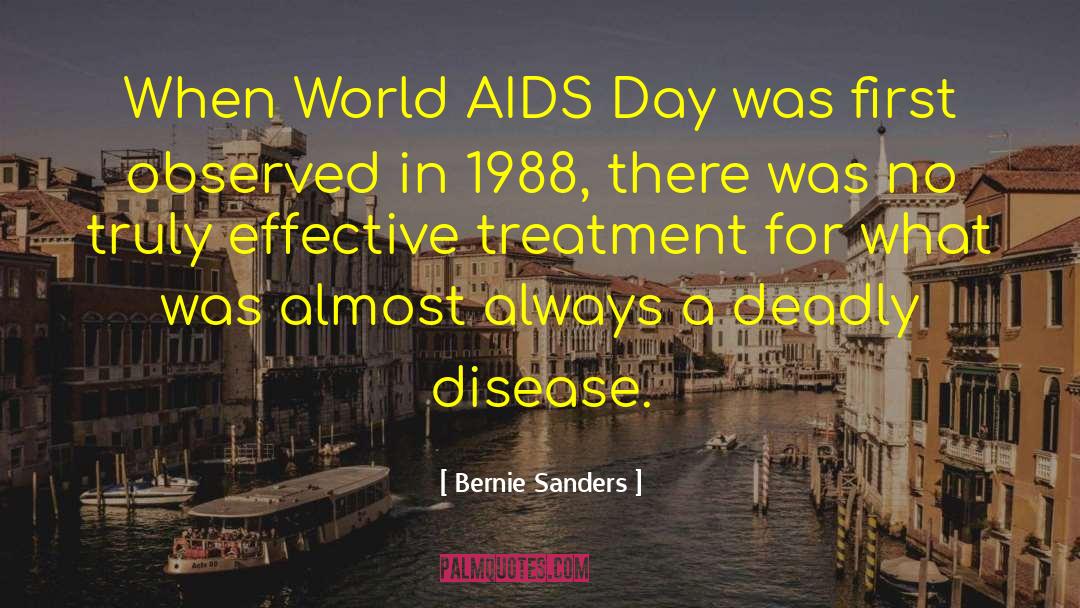 Aids Day quotes by Bernie Sanders