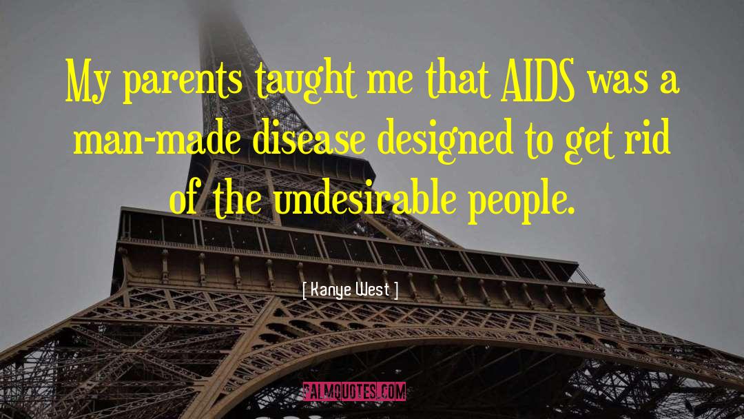 Aids Epidemic quotes by Kanye West