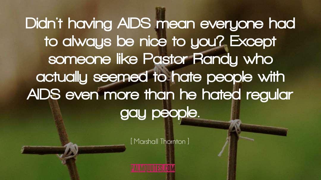 Aids quotes by Marshall Thornton