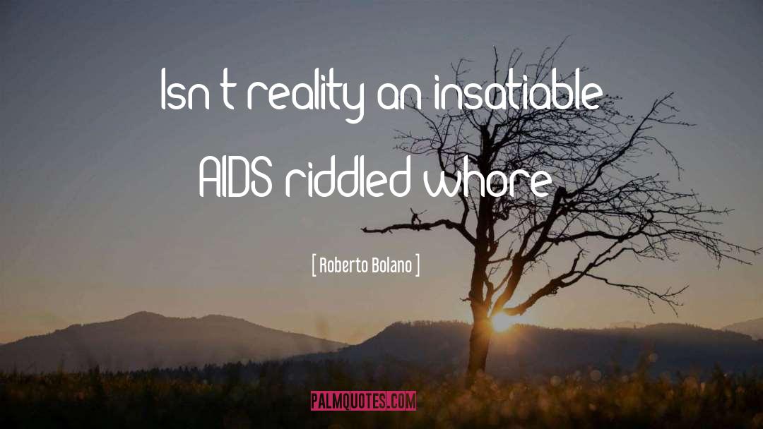 Aids quotes by Roberto Bolano