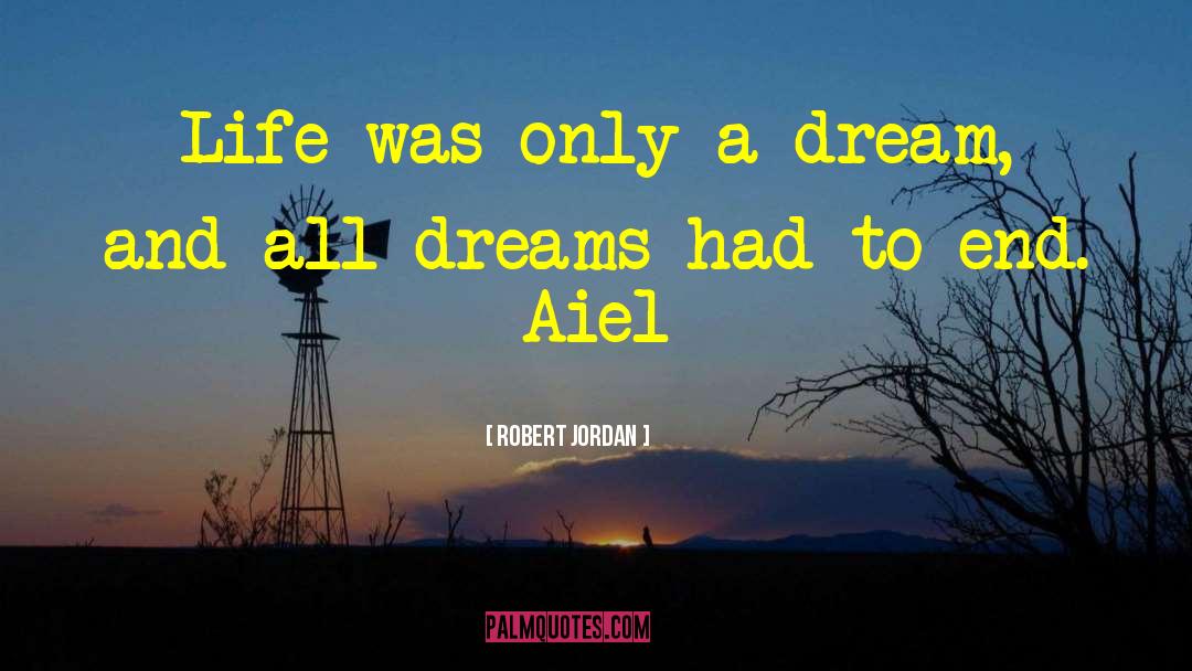 Aiel quotes by Robert Jordan