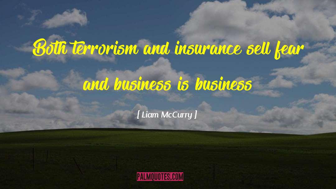 Aig Business Insurance Quote quotes by Liam McCurry