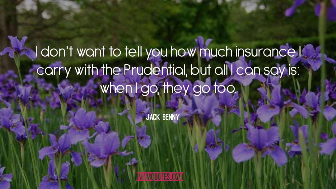 Aig Business Insurance Quote quotes by Jack Benny