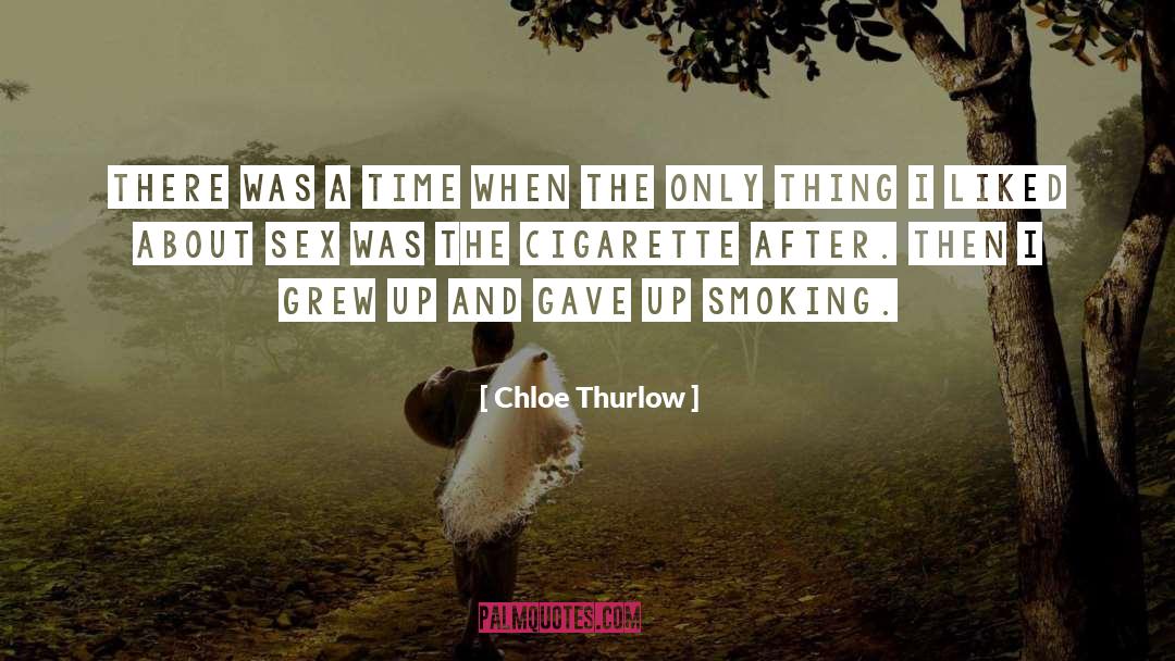 Aigner Cigarette quotes by Chloe Thurlow