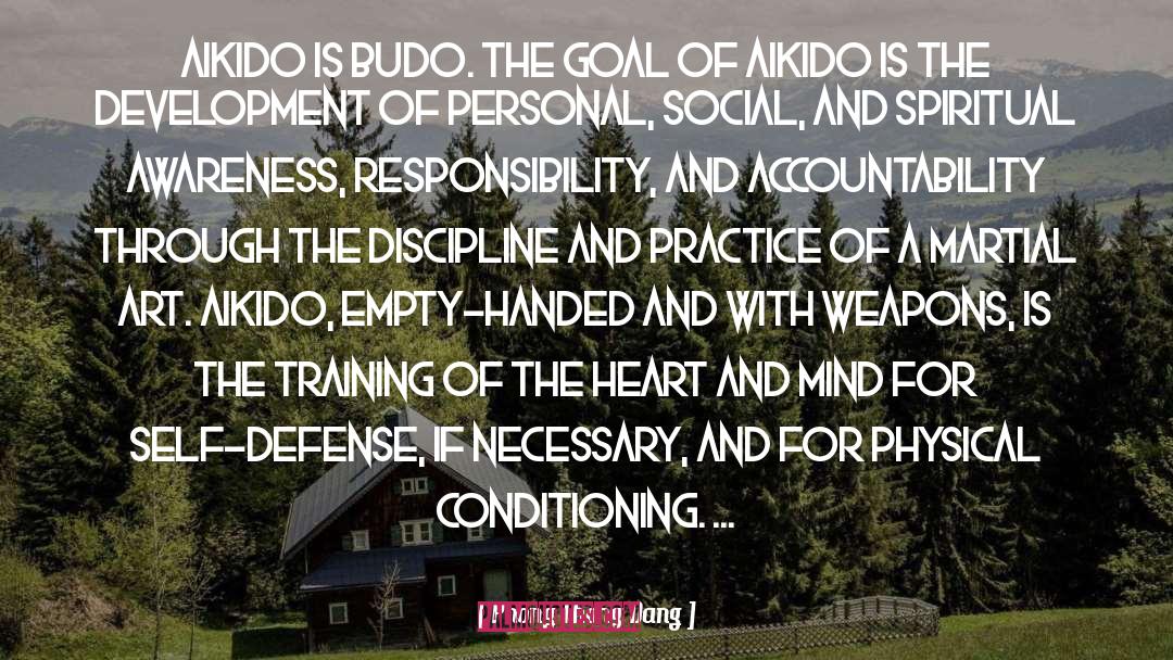 Aikido quotes by Phong Thong Dang