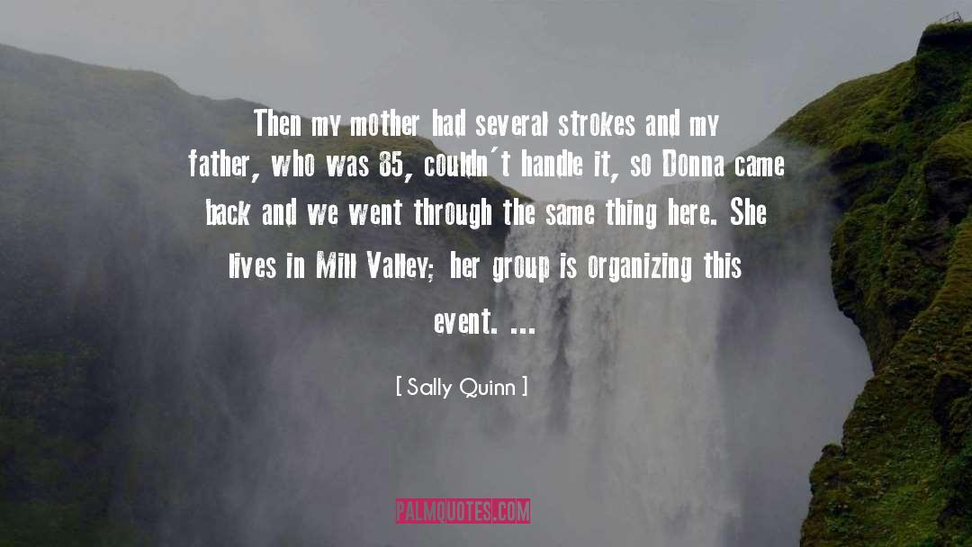 Aila Quinn quotes by Sally Quinn