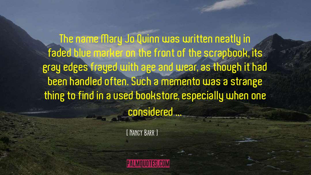 Aila Quinn quotes by Nancy Barr
