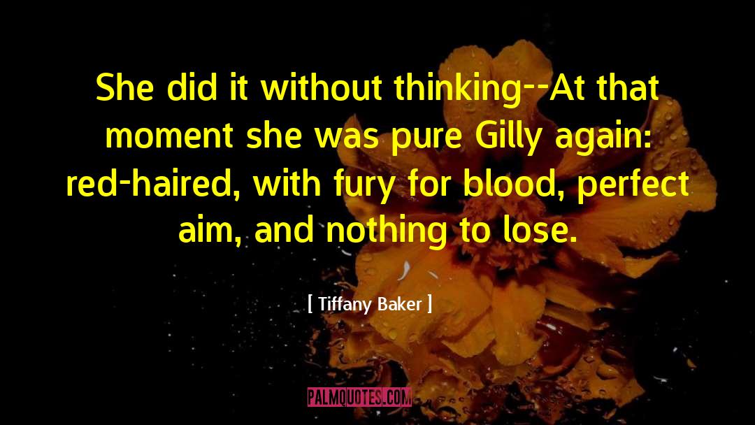 Aim C3 A9e quotes by Tiffany Baker