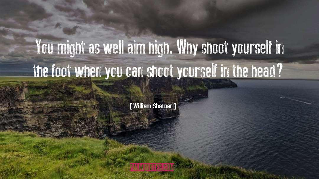 Aim High quotes by William Shatner